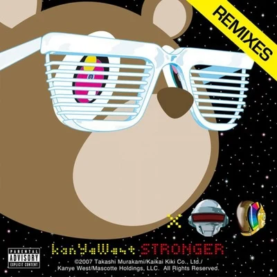 King Kong Music/Kanye West/CVPELLV/Smash TV/PLC/Teddy Killerz/KICKS & SNARES/Desomorphine BrothersStronger (A-Trak Remix)