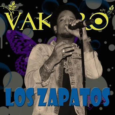 Vakero/Villanosam/Guapy El ProtagonistaLos Zapatos - Single