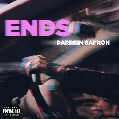 Darrein SafronEnds