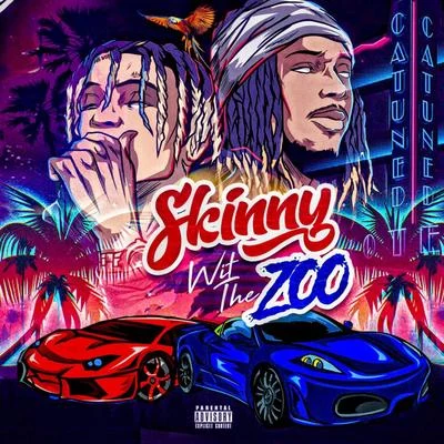 Skinnyfromthe9/Reggie Mills/Lil LakeSkinny Wit The Zoo