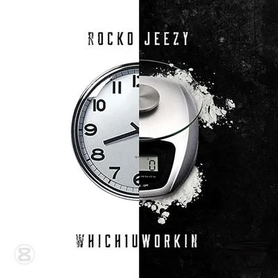 RockoWhich 1 U Workin (feat. Young Jeezy) - Single