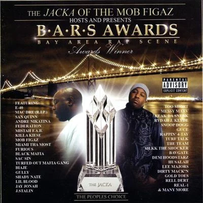 The JackaThe Jacka of The Mob Figaz Hosts and Presents: B.A.R.S. Awards