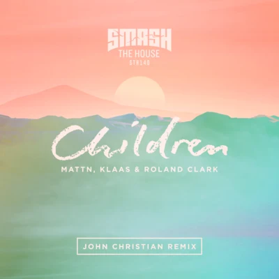 John ChristianJacky GrecoChildren (John Christian Remix)