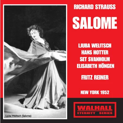 Fritz ReinerSTRAUSS, R.: Salome [Opera] (Metropolitan Opera Orchestra, Reiner) (1952)