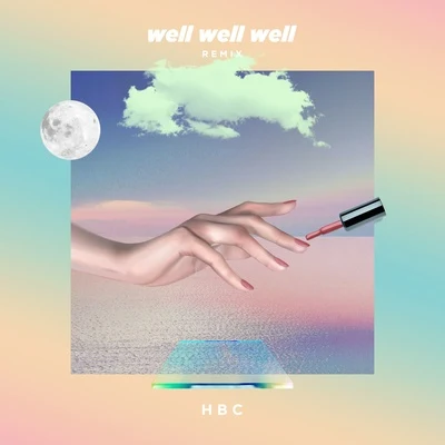 李泳希/何柏誠well well well (Remix)