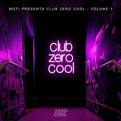 MotiClub Zero Cool, Vol. 1