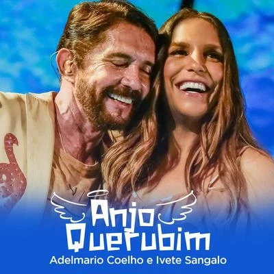 Ivete SangaloAnjo Querubim