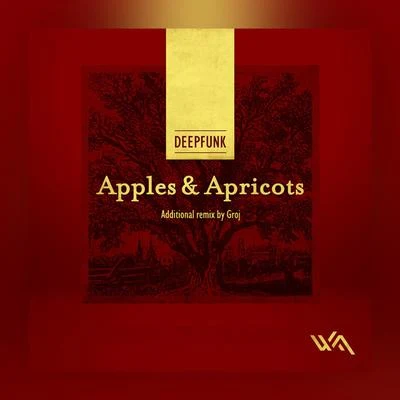 Kassey Voorn/DeepfunkApples And Apricots