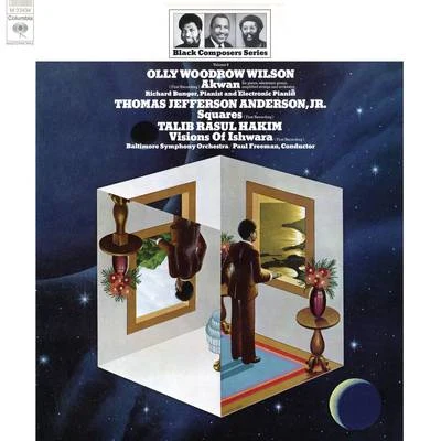 Paul Freeman/Czech National Symphony OrchestraBlack Composer Series, Vol. 8: Olly Woodrow Wilson, Thomas Jefferson Anderson, Jr. & Talib Rasul Hakim (Remastered)