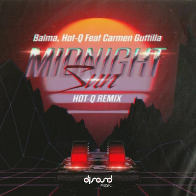 Balma/WADD/Breno RochaMidnight Sun (Hot-Q Remix)