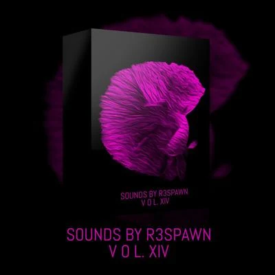 R3SPAWN/Sammy BoyleSounds by R3SPAWN Vol. 14