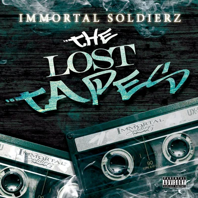 Jon JonKyle MasonImmortal SoldierzThe Lost Tapes