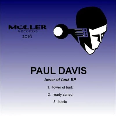 Paul DavisTower Of Funk EP