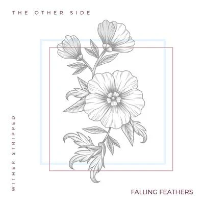 Falling Feathers/BrannlumThe Other Side (Acoustic Version)