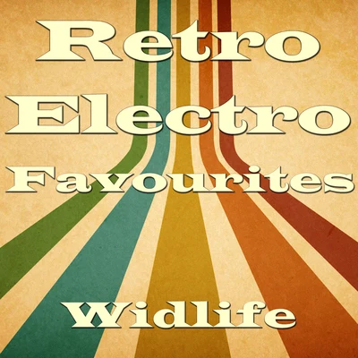 Wildlife/Yuzhakov Igor/Chris Wonderful/EMIOL/VSTGUru/Quintino & Blasterjaxx/My 7sky/Sara Pollino/Soulway One/Panna CottaRetro Electro Favourites