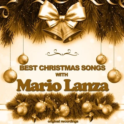 Mario LanzaBest Christmas Songs