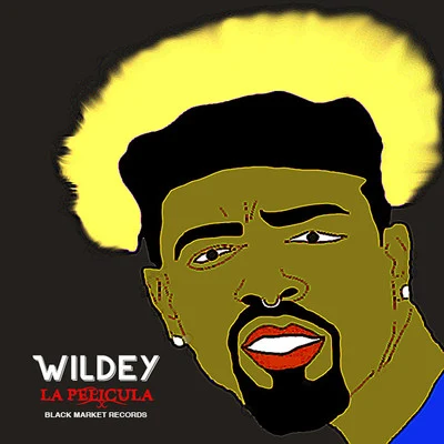 Wildey/Yomil y El DanyLa Pelicula