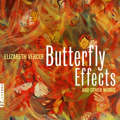 Joaquin Turina/Gerard Reuter/Louise Schulman/Robert deMaine/Kazuko Hayami/Randall HodgkinsonVercoe: Butterfly Effects & Other Works