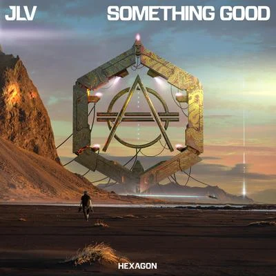 JLVSomething Good