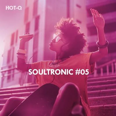 Hot-Q/The Fish House/Roque/Breno GontijoSoultronic, Vol. 05