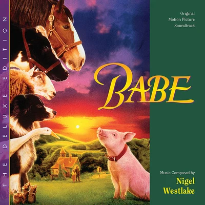 Nigel WestlakeBabe (Original Motion Picture SoundtrackDeluxe Edition)