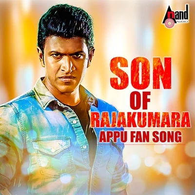 TIPPUSon of Rajakumara - Appu Fan Song