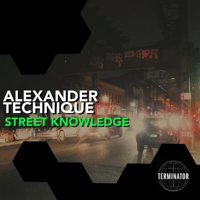 Alexander TechniqueStreet Knowledge