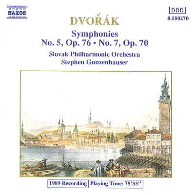 Slovak Philharmonic OrchestraDVORAK: Symphonies Nos. 5 and 7