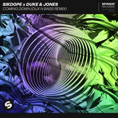 Duke & JonesComing Down (Dux n Bass Remix)