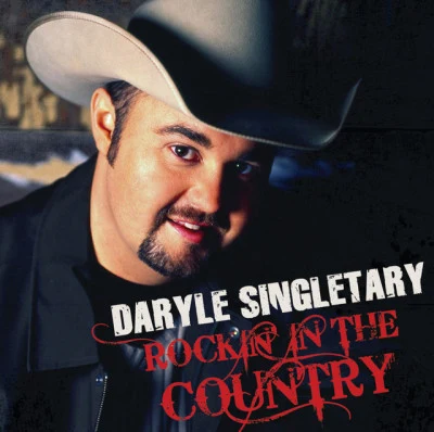 Daryle SingletaryRockin In The Country