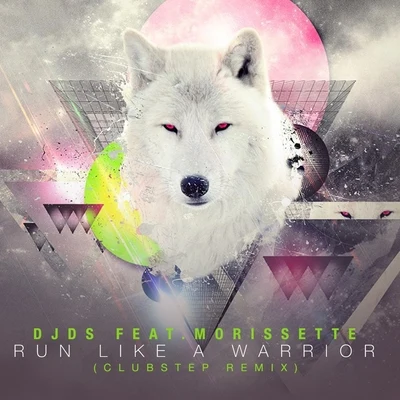 DJDS/dijonRun Like a Warrior (Clubstep Remix)