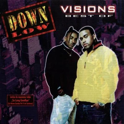 Down LowVisions - Best Of