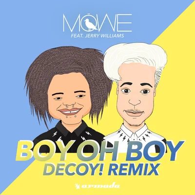 Decoy!Boy Oh Boy (Decoy! Remix)