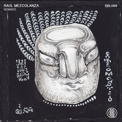 Raul MezcolanzaNomads