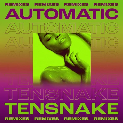 TensnakeAutomatic (Remixes)