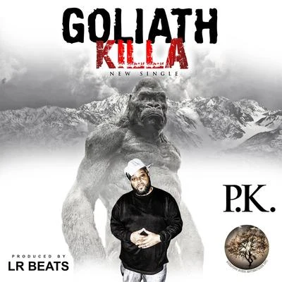 P.K.Goliath Killa