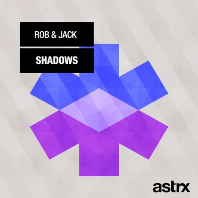 Rob & JackShadows