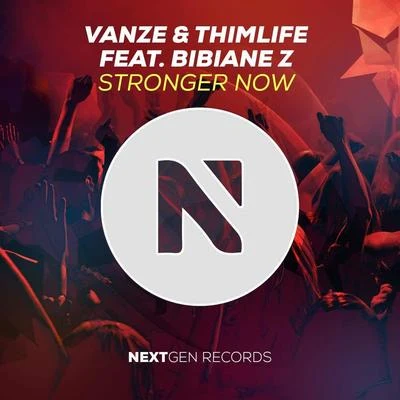 VanzeStronger Now