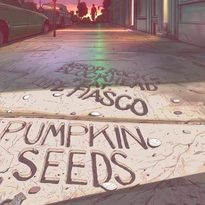 Aesop RockBlockheadLupe FiascoPumpkin Seeds