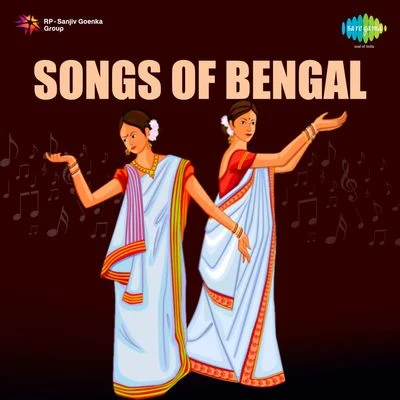 Nisith Sadhu/Anup GhoshalSongs of Bengal