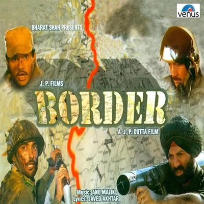 Anu MalikBorder (Original Motion Picture Soundtrack)