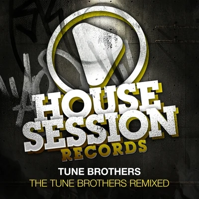 Tune Brothers/Maor Levi/Jochen Pash/Stuart Ojelay/123XYZ/Vladimir Corbin/Sebastian Krieg/Quintino & Blasterjaxx/Nicole Tyler/Alec Sun DraeTune Brothers Remixed