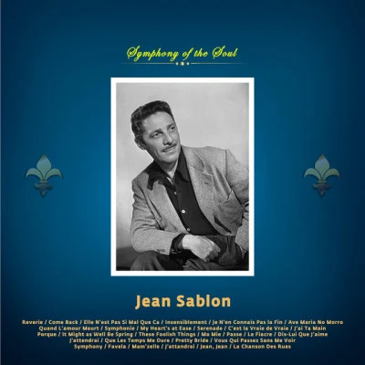 Jean SablonSymphony of the Soul