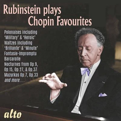 Artur Rubinstein/Henryk SzeryngRubinstein Plays Chopin Favourites