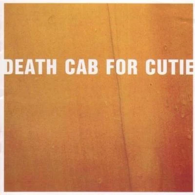 Death Cab for CutieA Movie Script Ending