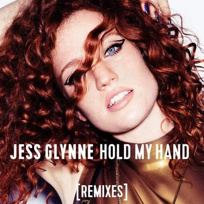 Jess Glynne/Deee-Lite/Kylie Minogue/Coldplay/James Blunt/BIRDY/Faith No More/Rae Morris/Lily Allen/Van MorrisonHold My Hand (Remixes)