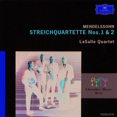 LaSalle QuartetString Quartet No.2 in A minor, Op.13