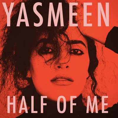 YasmeenHalf of Me