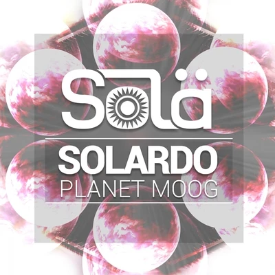 Solardo/TiestoPlanet Moog