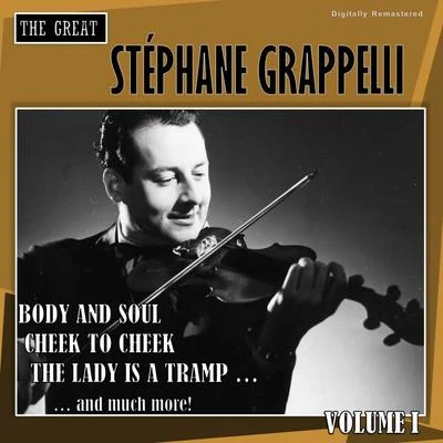 Stéphane Grappelli/Velma Middleton/Muggsy Spanier and his Ragtime Band/Art Blakey/Miles Davis/Dinah Washington/THE HORACE SILVER QUINTET/Charlie Parker/Sarah Vaughan/Billie HolidayThe Great Stéphane Grappelli, Vol. 1 (Digitally Remastered)